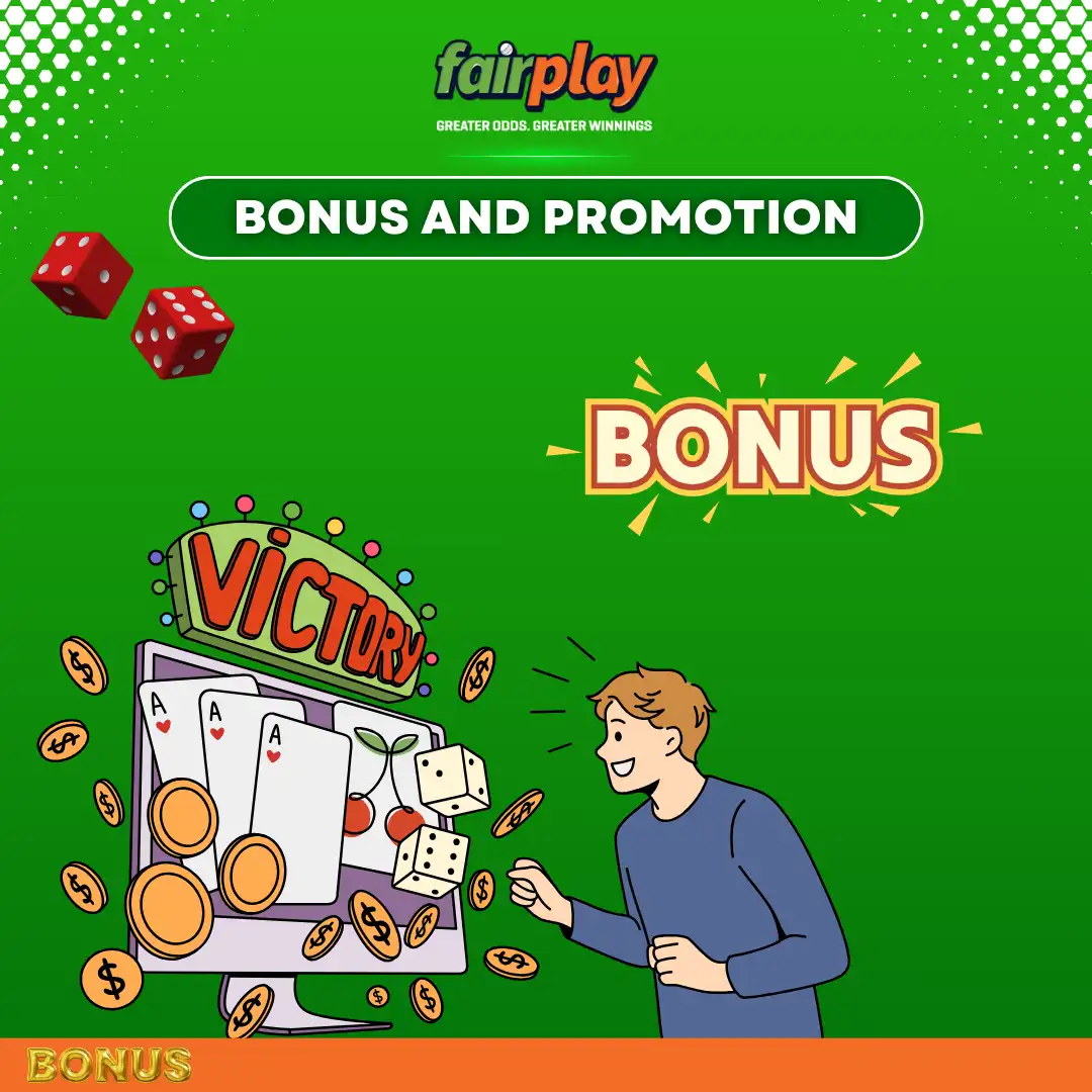 bonus and promotion