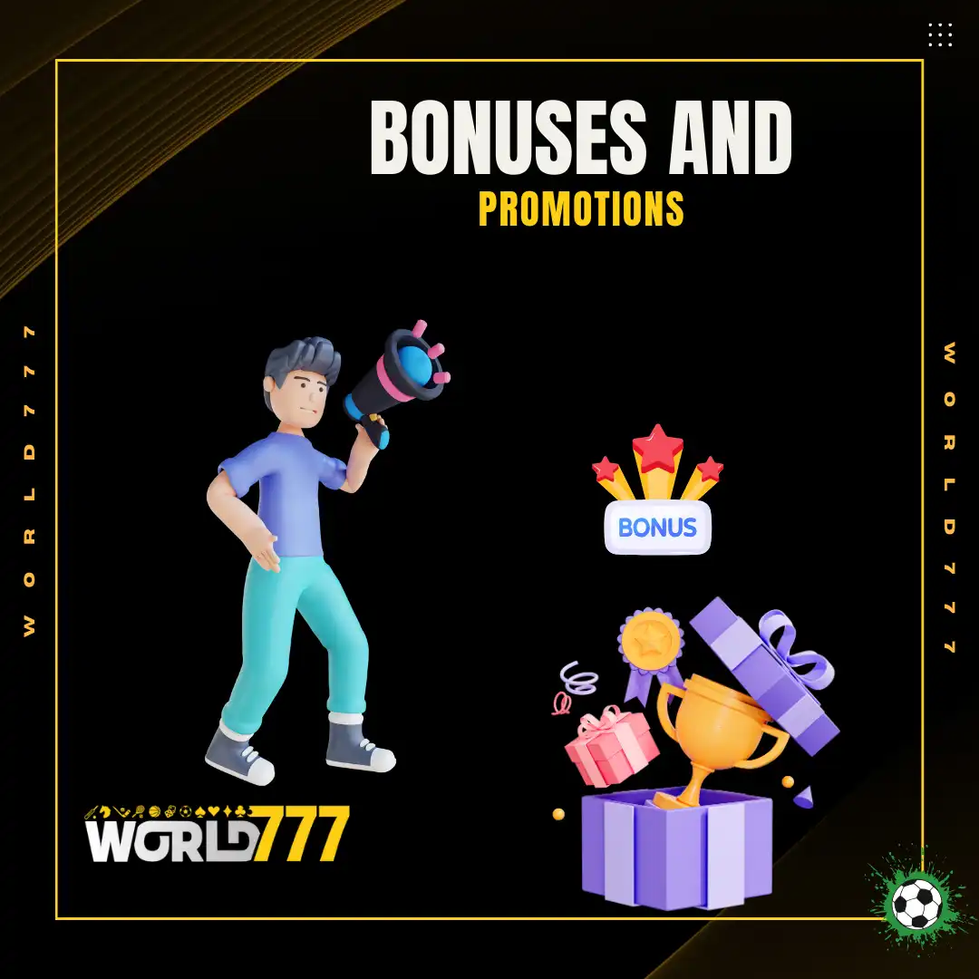 bonuses and promotions world777