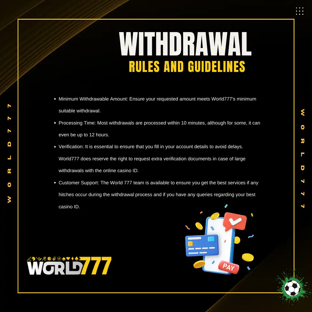 withdrawal rules world777